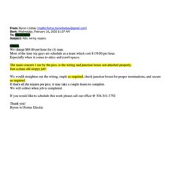 Fortus Electric - I got this quote from Fortus on the work that they did. Maybe Chuck can explain "as required".