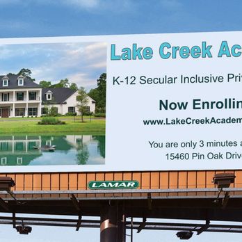 Lake Creek Academy - Bring a photo of yourself under our billboard on FM1488 and get $50 off enrollment fees! - Private Schools Near Me - Conroe, Texas Lake Creek Academy - Bring a photo of yourself under our billboard on FM1488 and get $50 off enrollment fees! - Private Schools Near Me - Conroe, Texas