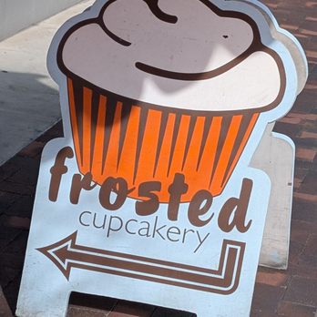 Frosted Cupcakery - Signicade in front - Bakeries Near Me - Long Beach, California