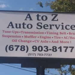 A To Z Auto Service - Updated info sign as of October 2023