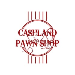 Cashland Pawn Shop