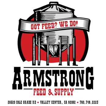Armstrong Feed & Supply - Armstrong Feed and Supply is happy to serve out community! We offer a variety of feed and delivery! - Pet Stores Near Me - Valley Center, California Armstrong Feed & Supply - Armstrong Feed and Supply is happy to serve out community! We offer a variety of feed and delivery! - Pet Stores Near Me - Valley Center, California
