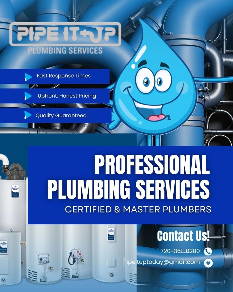 Pipe It Up Plumbing Company - septic in Denver, CO