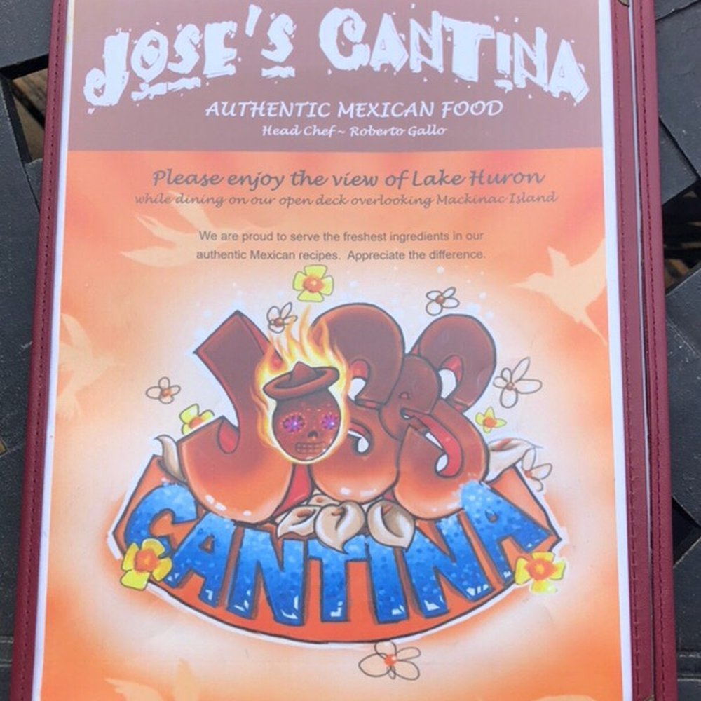Jose's Cantina - Menu cover - Mexican Near Me - St. Ignace, Michigan Jose's Cantina - Menu cover - Mexican Near Me - St. Ignace, Michigan
