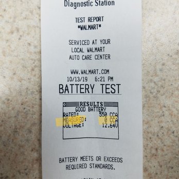 Walmart Supercenter - Note the battery test results came back at 0 cold cranking amps. In other words a dead battery. Print out says it's good? - Grocery Near Me - Fort Worth, Texas