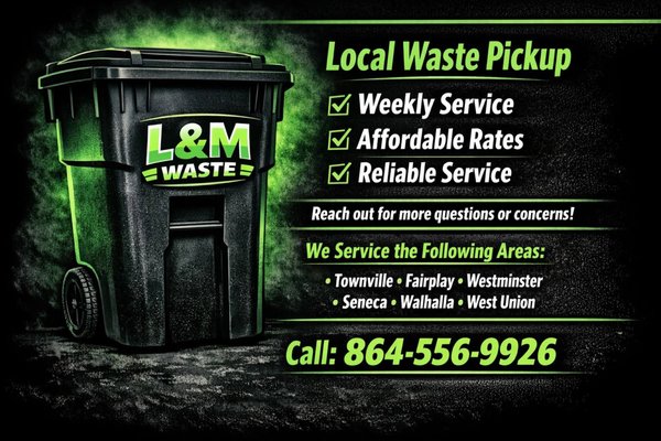 🏠 Keeping Our Neighborhoods Clean, One Week at a Time - Reliable Residential Trash Pickup by L&M Waste
A clean home starts at the curb. L&M Waste provides hassle-free, weekly curbside trash collection designed to keep your property pristine and our local community beautiful.
As your local sanitation partner, we pride ourselves on punctuality, friendly service, and transparent pricing. No missed pickups, no hidden fees—just dependable service you can count on every single week.
Why Neighbors Choose L&M Waste:
• Weekly Curbside Pickup: Reliable, on-schedule collection right from your standard household bins.
• Eco-Friendly Recycling: Convenient, separate pickup options to help our community stay green.
• Proudly Local: Dedicated service from a team that actually cares about the neighborhoods we drive through. 🏠 Keeping Our Neighborhoods Clean, One Week at a Time - Reliable Residential Trash Pickup by L&M Waste
A clean home starts at the curb. L&M Waste provides hassle-free, weekly curbside trash collection designed to keep your property pristine and our local community beautiful.
As your local sanitation partner, we pride ourselves on punctuality, friendly service, and transparent pricing. No missed pickups, no hidden fees—just dependable service you can count on every single week.
Why Neighbors Choose L&M Waste:
• Weekly Curbside Pickup: Reliable, on-schedule collection right from your standard household bins.
• Eco-Friendly Recycling: Convenient, separate pickup options to help our community stay green.
• Proudly Local: Dedicated service from a team that actually cares about the neighborhoods we drive through.