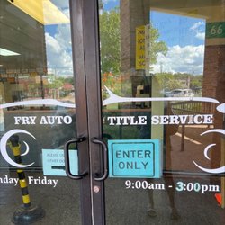 Fry Auto Title Service - Wrong hours posted