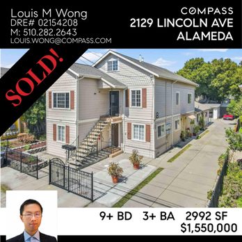 Louis M Wong - Compass - 2129 Lincoln Alameda
SOLD! - Real Estate Agents Near Me - Alameda, California Louis M Wong - Compass - 2129 Lincoln Alameda
SOLD! - Real Estate Agents Near Me - Alameda, California