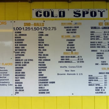The Cold Spot - Check out this selection! Circa 2011 - Ice Cream & Frozen Yogurt Near Me - Marrero, Louisiana The Cold Spot - Check out this selection! Circa 2011 - Ice Cream & Frozen Yogurt Near Me - Marrero, Louisiana
