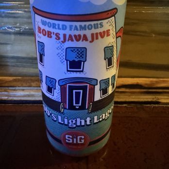 Bob's Java Jive - Their own lager - Dive Bars Near Me - Tacoma, Washington