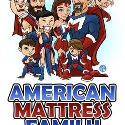 American Mattress Family - "WHERE YOUR REST IS ALWSYS BLESSED"