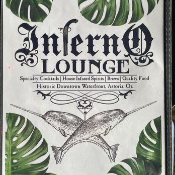 Inferno Lounge - Menu - Cocktail Bars Near Me - Astoria, Oregon Inferno Lounge - Menu - Cocktail Bars Near Me - Astoria, Oregon