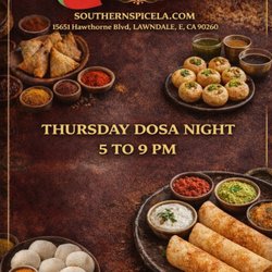Southern Spice Indian Restaurant - Lawndale - Dosa Night Buffet - Every Thursday - 5 to 9pm