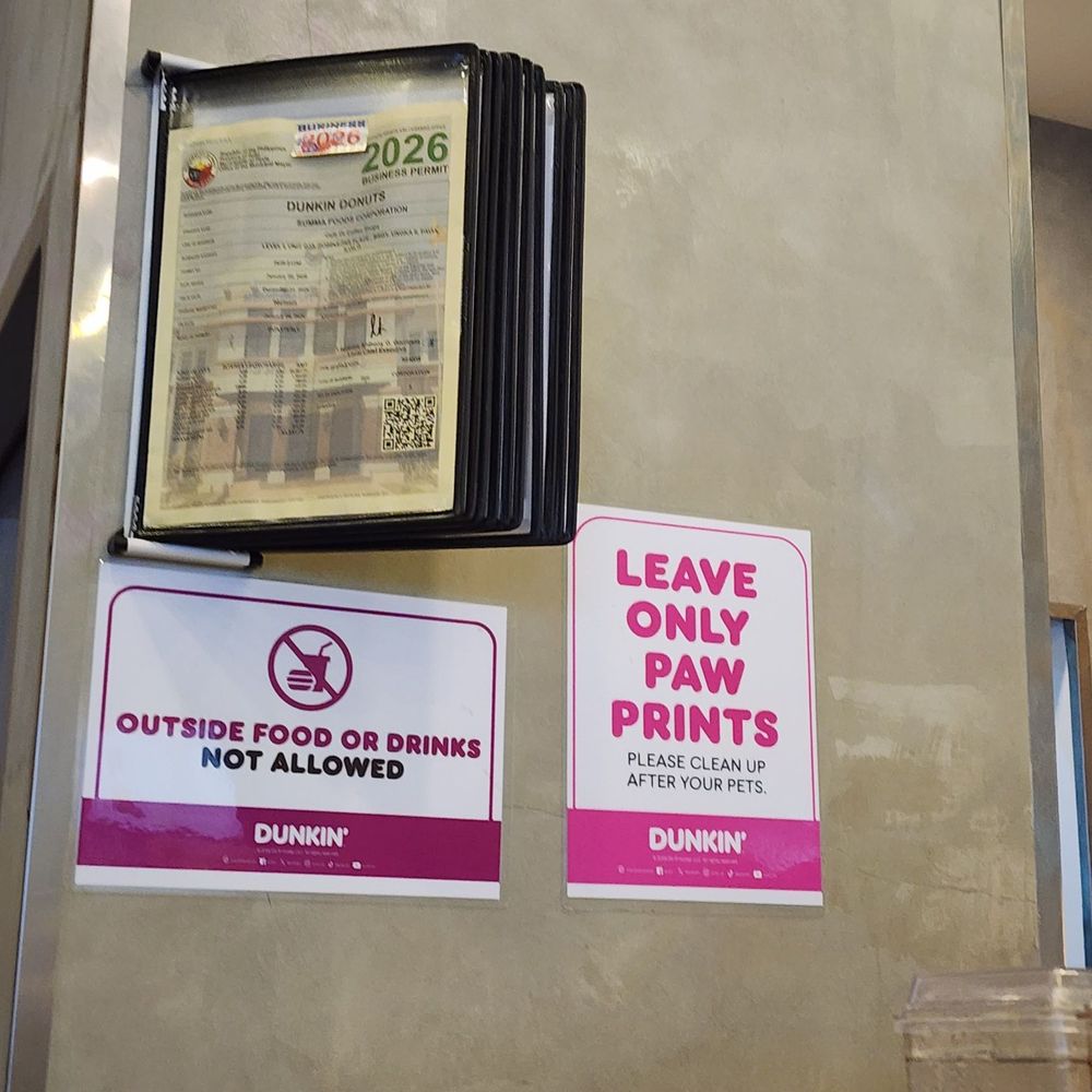 Dunkin Donuts - Heed the signs! - Donuts Near Me - Iloilo City, ILI