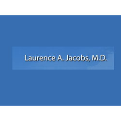 Laurence A. Jacobs, MD