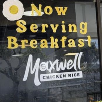 Maxwell Chicken Rice - Now serving breakfast - Hainan Near Me - La Palma, California Maxwell Chicken Rice - Now serving breakfast - Hainan Near Me - La Palma, California