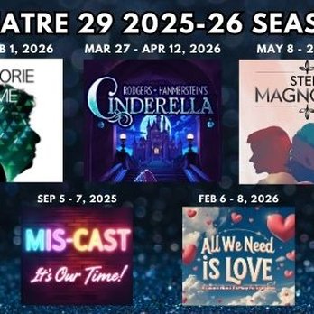 Theatre 29 - 2025-26 Season - Performing Arts Near Me - Twentynine Palms, California Theatre 29 - 2025-26 Season - Performing Arts Near Me - Twentynine Palms, California