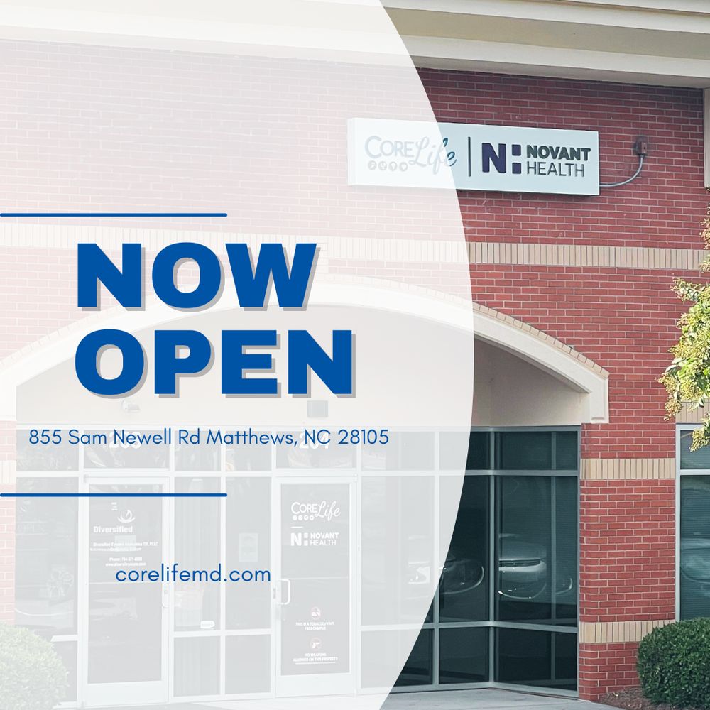 CORELIFE Updated September 2024 855 Sam Newell Rd, Matthews, North
