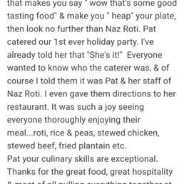 NAZ  ROTI/ Delicious Carribbean Cuisine