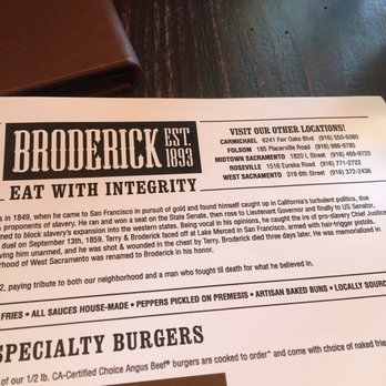Broderick - Small history of Broderick - Burgers Near Me - Walnut Creek, California