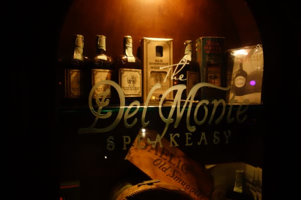 The Del Monte Speakeasy by null