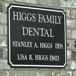 Higgs Family Dental - Sign by the front door