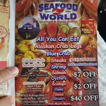 Seafood World - Read the fine print! And the hidden sign stating that coupons must be presented B4 u eat! Its hiding BEHIND the tv when U walk in - Buffets Near Me - Myrtle Beach, South Carolina Seafood World - Read the fine print! And the hidden sign stating that coupons must be presented B4 u eat! Its hiding BEHIND the tv when U walk in - Buffets Near Me - Myrtle Beach, South Carolina