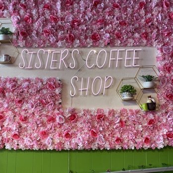 Sisters Cafe Shop - Signage - Coffee & Tea Near Me - San Francisco, California Sisters Cafe Shop - Signage - Coffee & Tea Near Me - San Francisco, California
