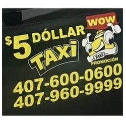 5 Dollars Taxi - 5$ First 3 Miles / 5$ Las Primeras 3 Millas