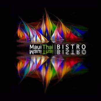 Maui Thai Bistro - Thai Near Me - Kihei, Hawaii Maui Thai Bistro - Thai Near Me - Kihei, Hawaii