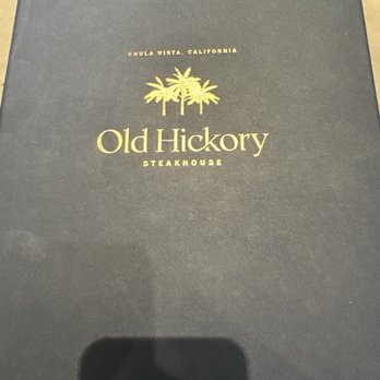 Old Hickory Steakhouse - Steakhouses Near Me - Chula Vista, California Old Hickory Steakhouse - Steakhouses Near Me - Chula Vista, California