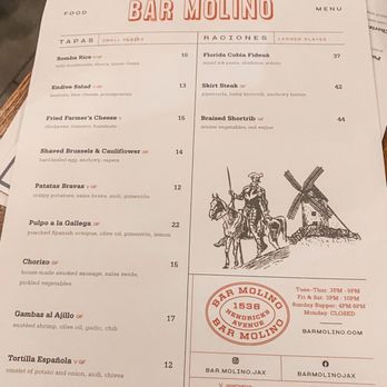 Bar Molino - Last nights dinner menu for reference. Offerings change frequently based available ingredients. Chef chooses only the best! - Tapas/Small Plates Near Me - Jacksonville, Florida Bar Molino - Last nights dinner menu for reference. Offerings change frequently based available ingredients. Chef chooses only the best! - Tapas/Small Plates Near Me - Jacksonville, Florida