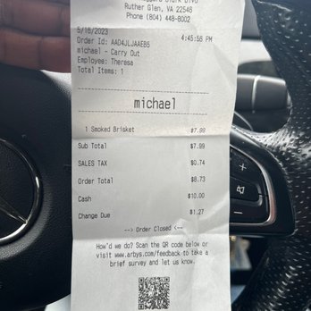 Arby's - Receipt. $8.73 for the smoked brisket sandwich. - Fast Food Near Me - Ruther Glen, Virginia