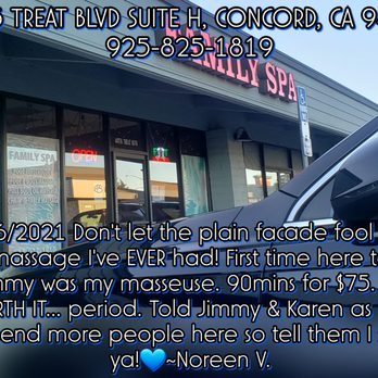 Family Spa - Best massage I've EVER had! First time here today. Jimmy was my masseuse. 90mins for $75. SO WORTH IT... period. - Massage Near Me - Concord, California Family Spa - Best massage I've EVER had! First time here today. Jimmy was my masseuse. 90mins for $75. SO WORTH IT... period. - Massage Near Me - Concord, California