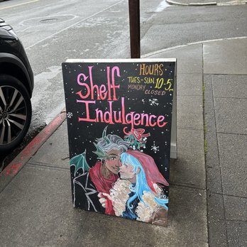 Shelf Indulgence - Outside sign - Bookstores Near Me - Tacoma, Washington Shelf Indulgence - Outside sign - Bookstores Near Me - Tacoma, Washington