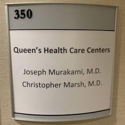 Marsh Christopher, MD - Queen's Health Care Center - Signage