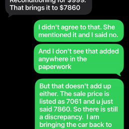 Text messages between me and the salesperson Text messages between me and the salesperson