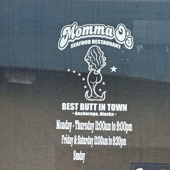 Momma O's Seafood - Funny sign on their door! - Seafood Near Me - Anchorage, Alaska