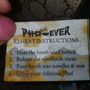 Pho Ever - Gardena - Helpful Reheat Instructions if you are unsure  Very thoughtful.. small things are noticed and appreciated!  love this - Vietnamese Near Me - Gardena, California