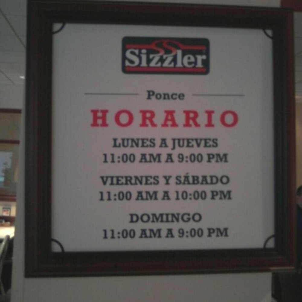 Sizzler - Main Sign as you walk in...well not main, but first I guess - Steakhouses Near Me - Ponce, Puerto Rico