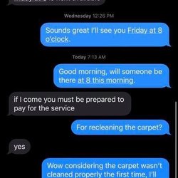 Ace Carpet Cleaning - A text with the manger of the company and myself.