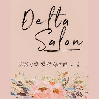 Delta Salon - Hair Salons Near Me - West Monroe, Louisiana Delta Salon - Hair Salons Near Me - West Monroe, Louisiana
