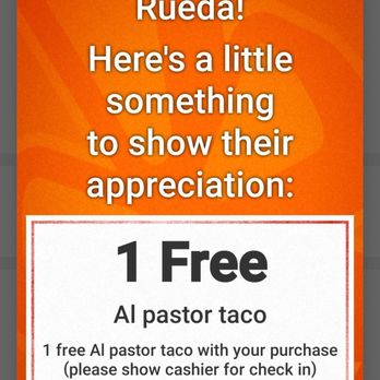 Tacos La Rueda - With Yelp Check-In: 1 FREE Al Pastor Taco with Purchase  06-18-2023 - Tacos Near Me - Bellflower, California