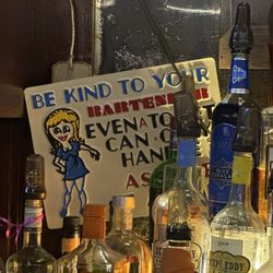 Charlie Blood's - Be kind to your  bartender