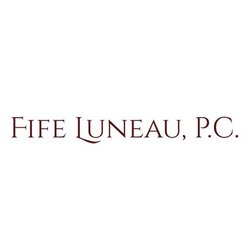 Fife Luneau, PC - Fife Luneau, P.C.