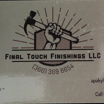 Final Touch Finishings - General Contractors Near Me - Brush Prairie, Washington Final Touch Finishings - General Contractors Near Me - Brush Prairie, Washington