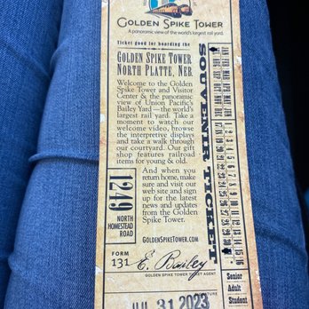 Golden Spike Tower - The ticket! - Museums Near Me - North Platte, Nebraska