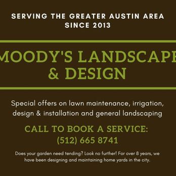 Moody's Landscape & Design - It's HOT! Let us help you survive the summer. - Lawn Services Near Me - Round Rock, Texas Moody's Landscape & Design - It's HOT! Let us help you survive the summer. - Lawn Services Near Me - Round Rock, Texas