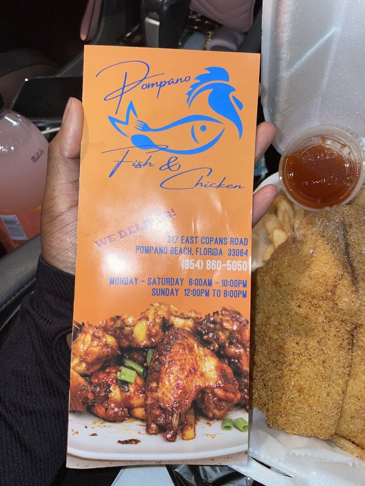 POMPANO FISH AND CHICKEN Updated August 2024 317 E Copans Rd