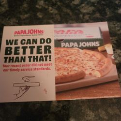 Papa Johns Pizza - I will explain